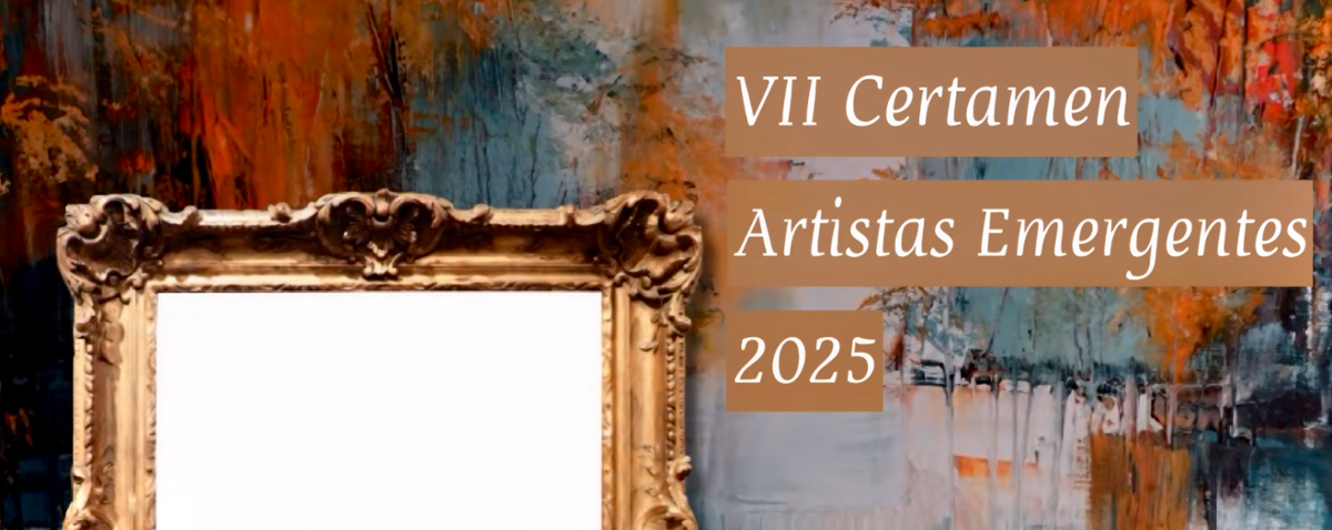 VII Certame de Artística Artistas Emerxentes 2025