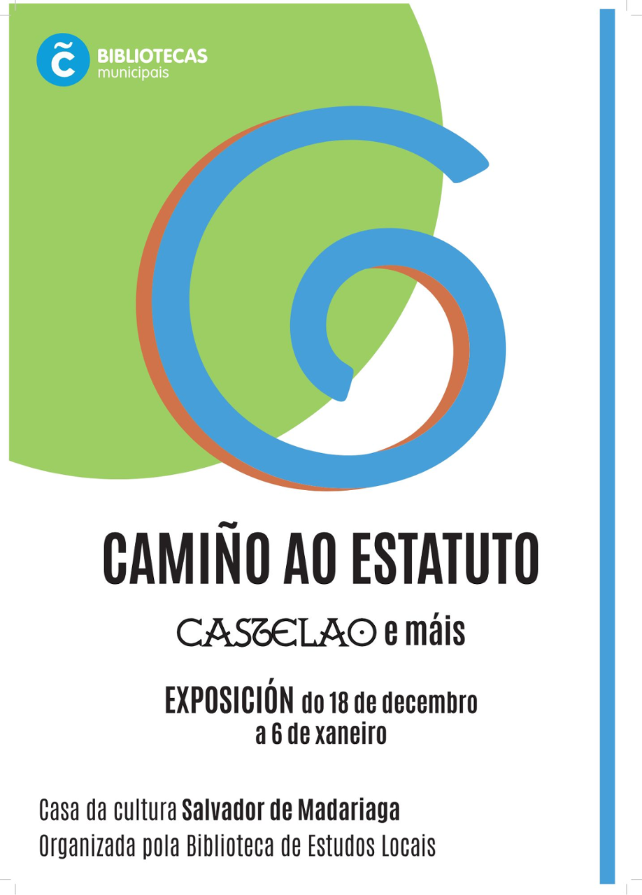Imaxe do cartel publicitario da exposición co nome da sala de exposicións, as datas. Inclúe un logo coa imaxe da letra G que representa Galicia